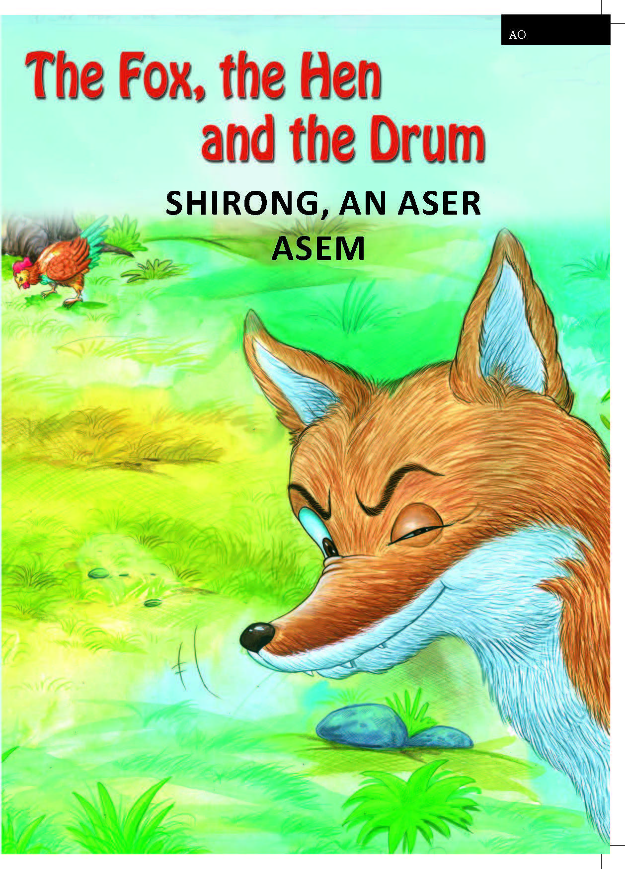 The Fox the Hen and the Drum